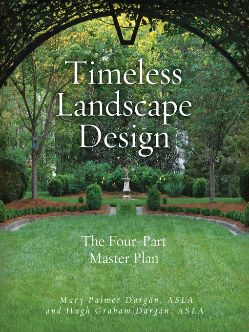 Title details for Timeless Landscape Design by Hugh Graham Dargan - Wait list
